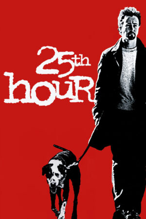 Phim 25th Hour HD Vietsub