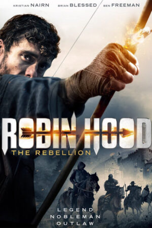 Phim Sự Nổi Dậy Của Robin Hood HD Vietsub