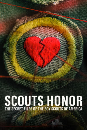 Phim Scouts Honor The Secret Files of the Boy Scouts of America HD Vietsub