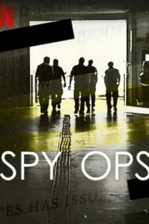 Phim Spy Ops Hoạt động tình báo HD Vietsub