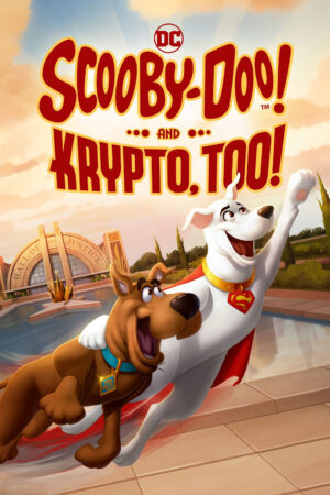 Phim Scooby Doo And Krypto Too HD Vietsub