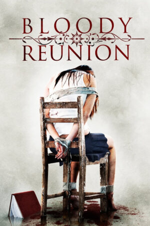 Phim Bloody Reunion HD Vietsub