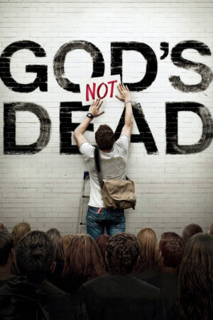 Phim Gods Not Dead HD Vietsub