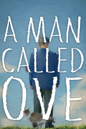 Phim A Man Called Ove HD Vietsub