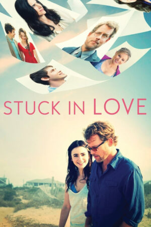 Phim Stuck in Love HD Vietsub