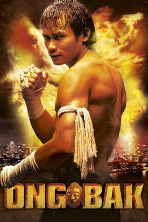 Phim Ong Bak The Thai Warrior HD Vietsub