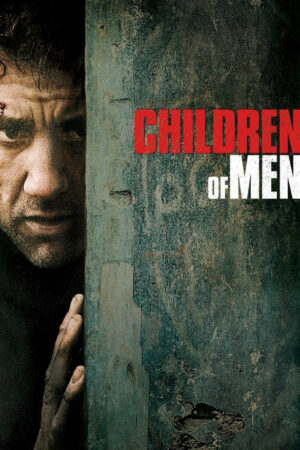 Phim Children of Men HD Vietsub