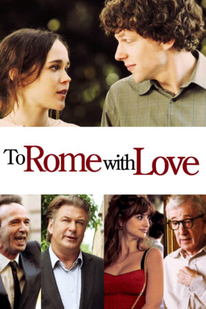 Phim To Rome with Love HD Vietsub