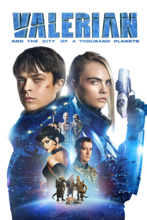 Phim Valerian và Thành Phố Ngàn Hành Tinh HD Vietsub