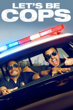 Phim Lets Be Cops HD Vietsub