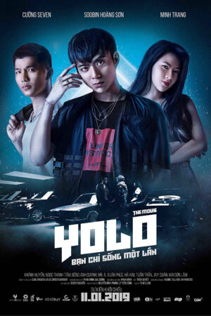 Phim YOLO Bạn chỉ sống một lần HD Vietsub