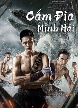 Phim Cấm Địa Minh Hải HD Vietsub