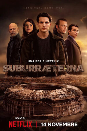 Phim Suburra Vĩnh hằng HD Vietsub