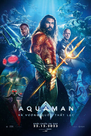 Phim Aquaman 2 Vương Quốc Thất Lạc HD Vietsub