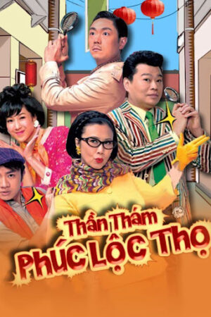 Phim Thần Thám Phúc Lộc Thọ HD Lồng Tiếng