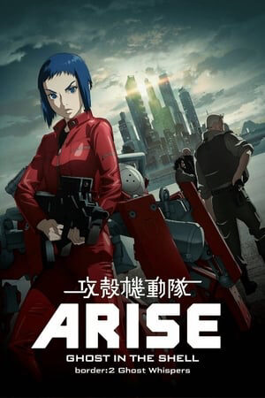 Phim Ghost In The Shell Arise Border2 Ghost Whispers Vietsub