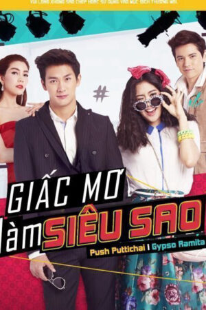 Phim Siêu Sao Siêu Xịt HD Vietsub