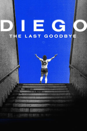 Phim Diego The Last Goodbye HD Vietsub