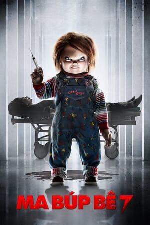 Phim Ma Búp Bê 7 Sự Tôn Sùng Của Chucky Vietsub