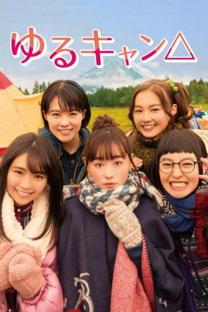 Phim Yuru Camp△ Live Action Vietsub