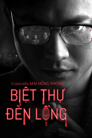 Phim Biệt Thự Đèn Lồng Vietsub