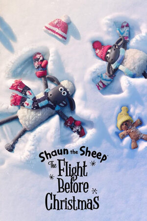 Phim Shaun the Sheep The Flight Before Christmas HD Vietsub