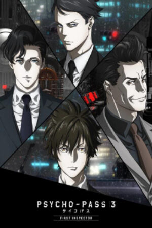 Phim Psycho Pass 3 First Inspector Vietsub