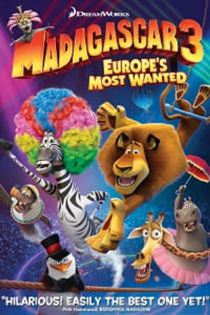 Phim Madagascar 3 Thần Tượng Châu Âu Vietsub