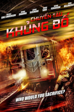 Poster of Chuyến Tàu Khủng Bố