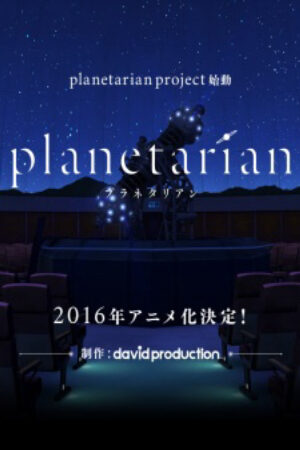 Phim Planetarian Chiisana Hoshi no Yume Vietsub