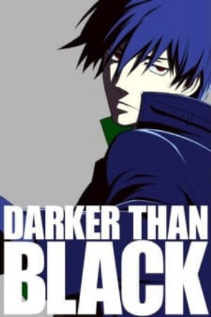 Phim Darker than Black Kuro no Keiyakusha Sakura no Hana no Mankai no Shita Vietsub