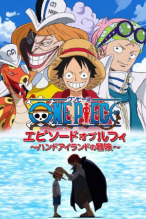 Phim One Piece Episode of Luffy Hand Island no Bouken Vietsub