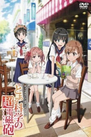 Phim Toaru Kagaku no Railgun Misaka san wa Ima Chuumoku no Mato desu kara Vietsub