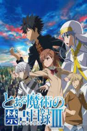 Phim Toaru Majutsu no Index III Vietsub