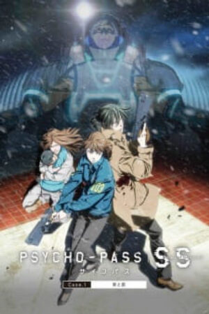 Phim Psycho Pass Sinners of the System Case1 Tsumi to Batsu Vietsub