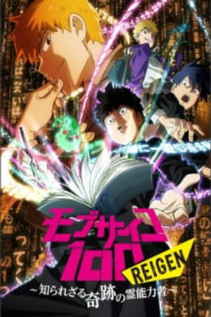 Phim Mob Psycho 100 Reigen Shirarezaru Kiseki no Reinouryokusha Vietsub