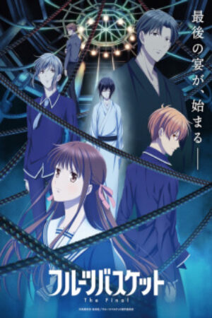 Phim Fruits Basket The Final Vietsub