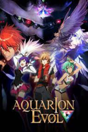 Phim Sousei no Aquarion Evol Vietsub