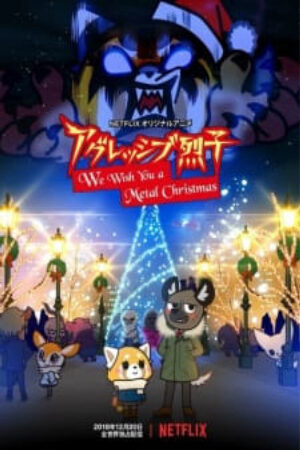 Phim Aggressive Retsuko We Wish You a Metal Christmas Vietsub