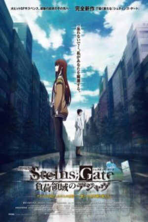 Phim SteinsGate Movie Fuka Ryouiki no Déjà vu Vietsub