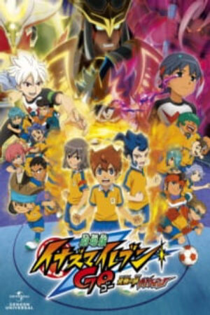 Phim Inazuma Eleven Go Kyuukyoku no Kizuna Gryphon Vietsub