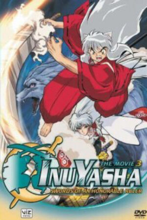 Phim InuYasha Movie 3 Tenka Hadou no Ken Vietsub