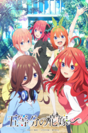 Phim 5 toubun no Hanayome∽ Vietsub