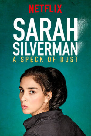 Phim Sarah Silverman Một Đốm Bụi HD Vietsub