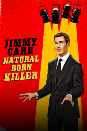 Phim Jimmy Carr Natural Born Killer HD Vietsub