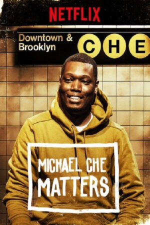 Phim Michael Che Matters HD Vietsub