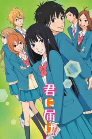 Phim Kimi ni Todoke 2nd Season Vietsub