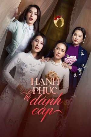 Phim Hạnh Phúc Bị Đánh Cắp HD - Vietsub