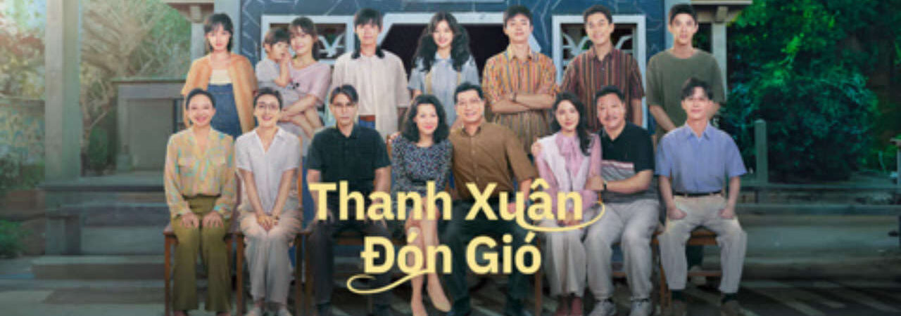 Poster of Thanh Xuân Đón Gió