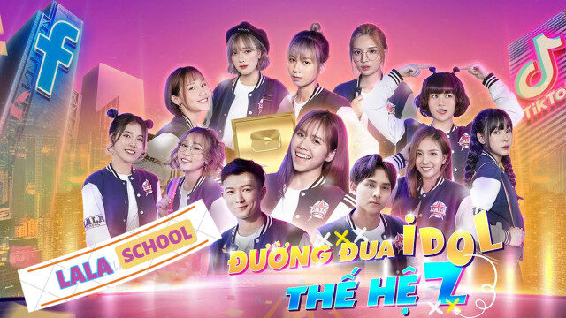 Poster of LaLa School Đường Đua Idol Thế Hệ Z